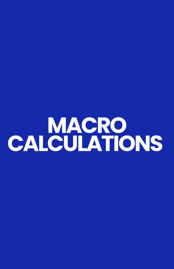 Macro Calculations